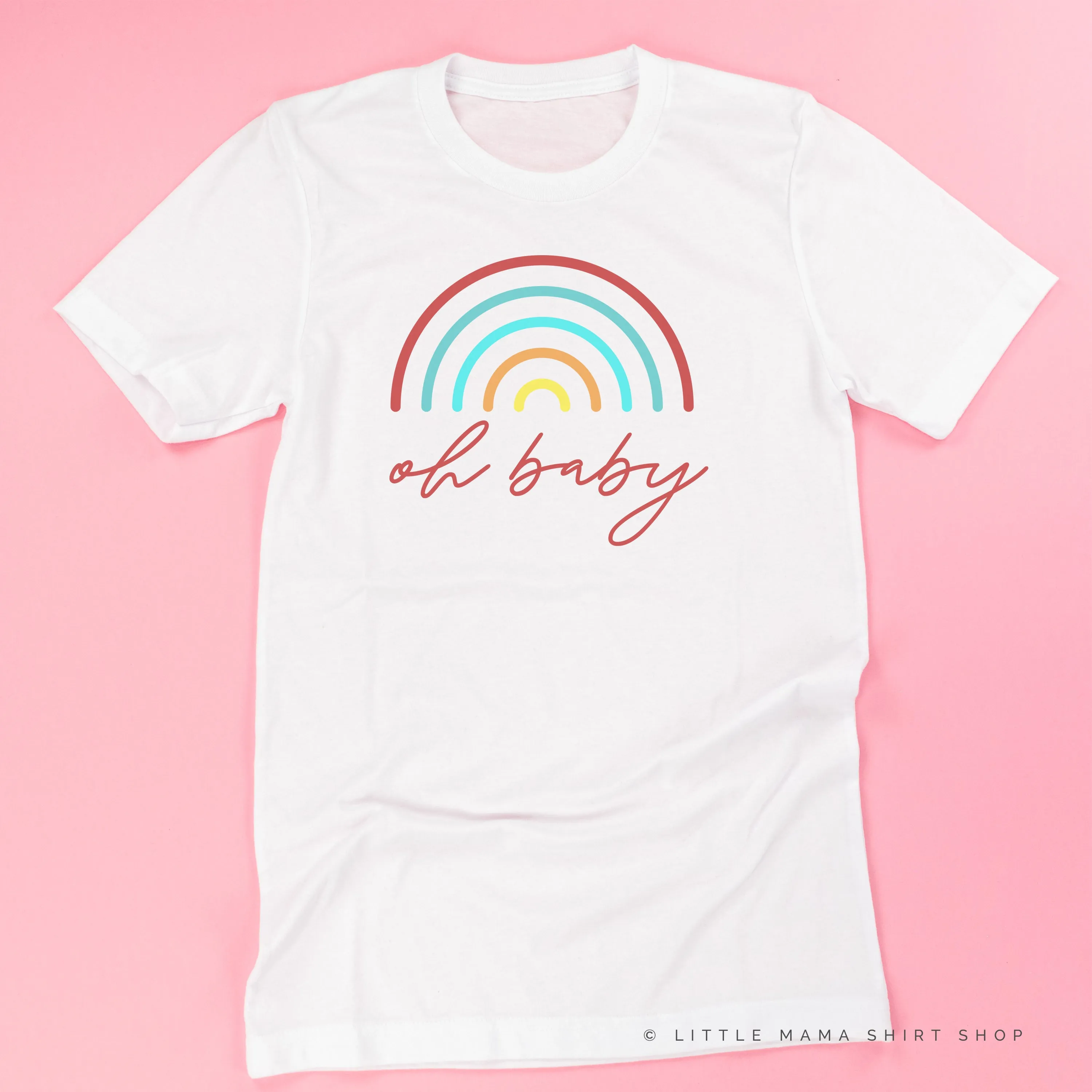 Oh Baby - (Rainbow) - Unisex Tee